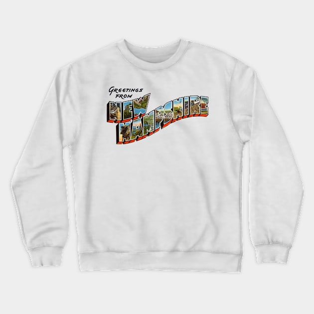 Greetings from New Hampshire Crewneck Sweatshirt by reapolo